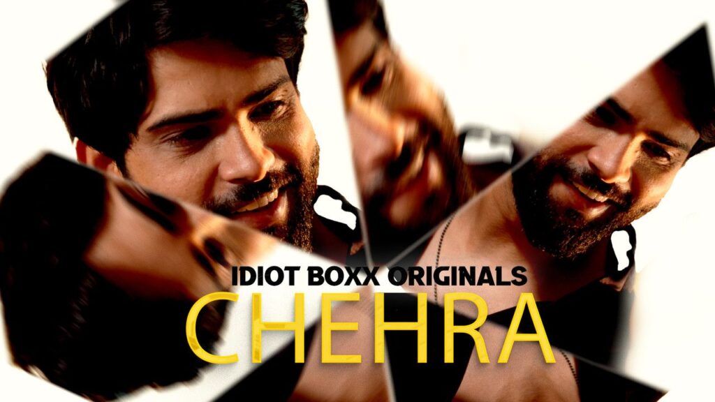 Chehra – S01 – Hindi New Hot Web Series 2023 – IdiotBoxx
