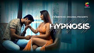 Hypnosis – 2023 – Hindi – CinePrime Short Film