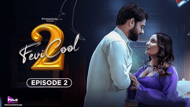 Fevicool S02E02 2023 PrimeShots Hot Web Series