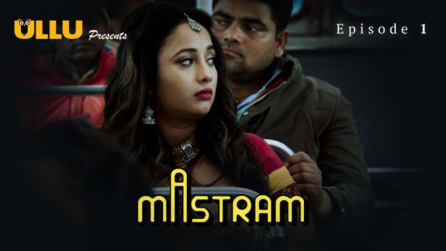 Mastram – Part 1 – S01E01 – 2023 – Ullu Hot Web Series