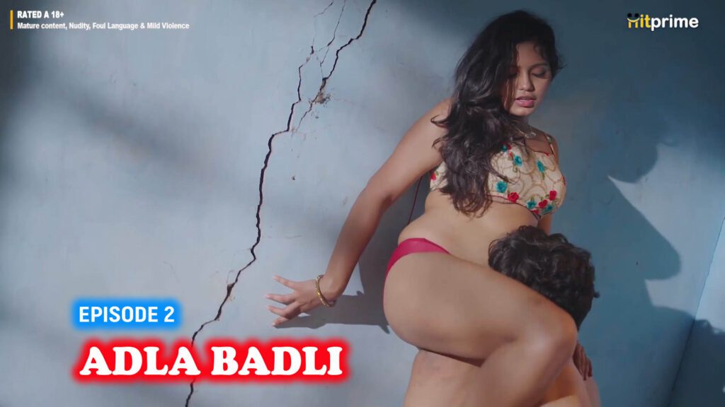 Adla Badli S01E02 Hindi Hot Web Series 2024 HitPrime