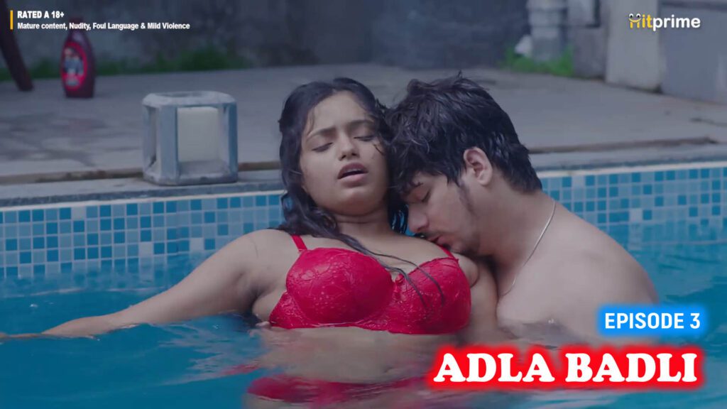 Adla Badli S01E03 Hindi Hot Web Series 2024 HitPrime