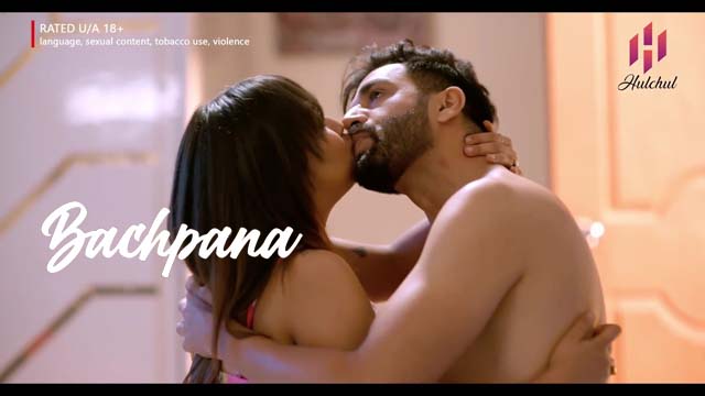 Bachpana S01E05 Hindi Hot Web Series 2024 HulChul