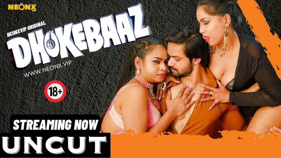 Dhokebaaz 2024 Hindi Uncut Short Film Neonx